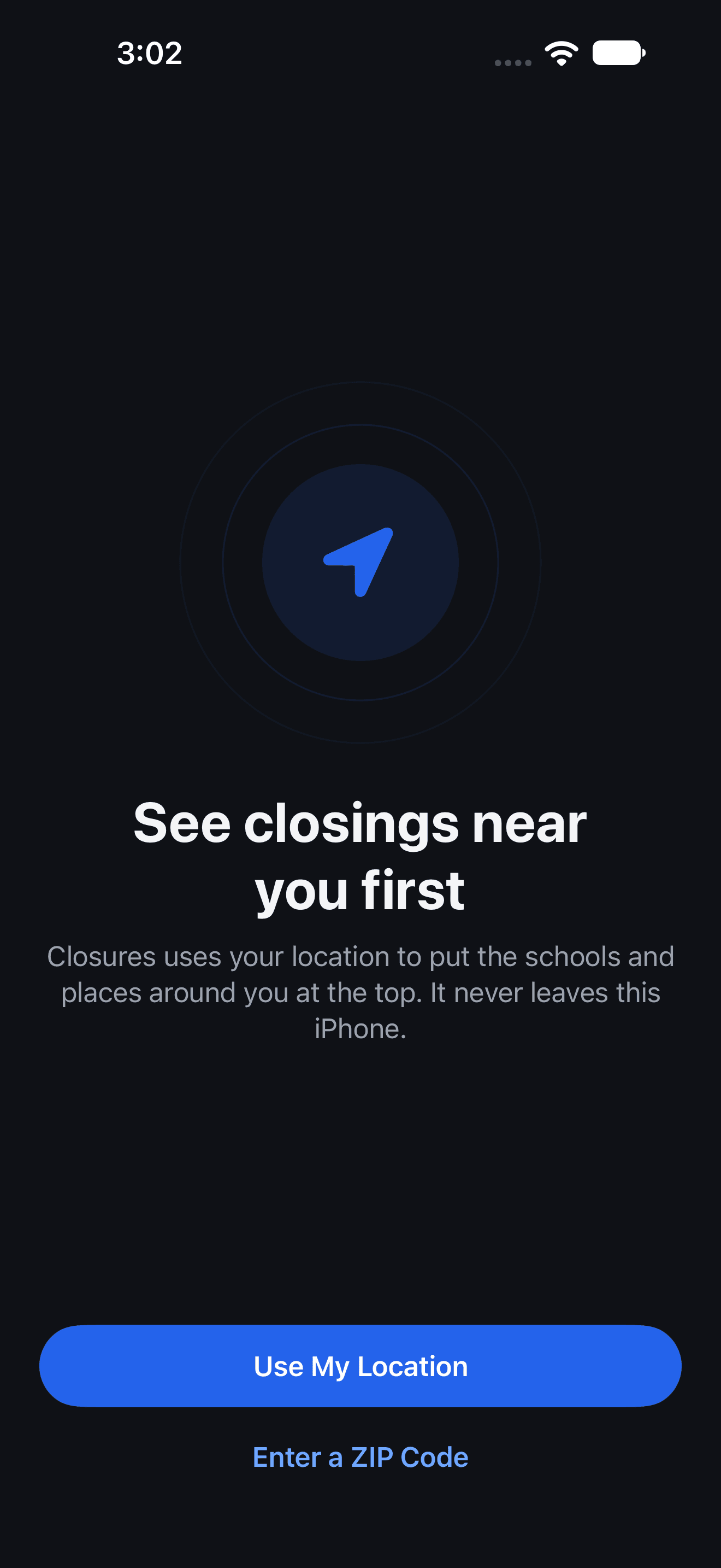 Dark mode setup asking to use your location to show closings near you first